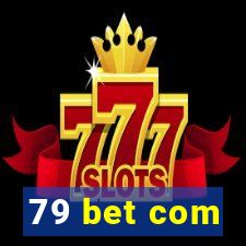 79 bet com